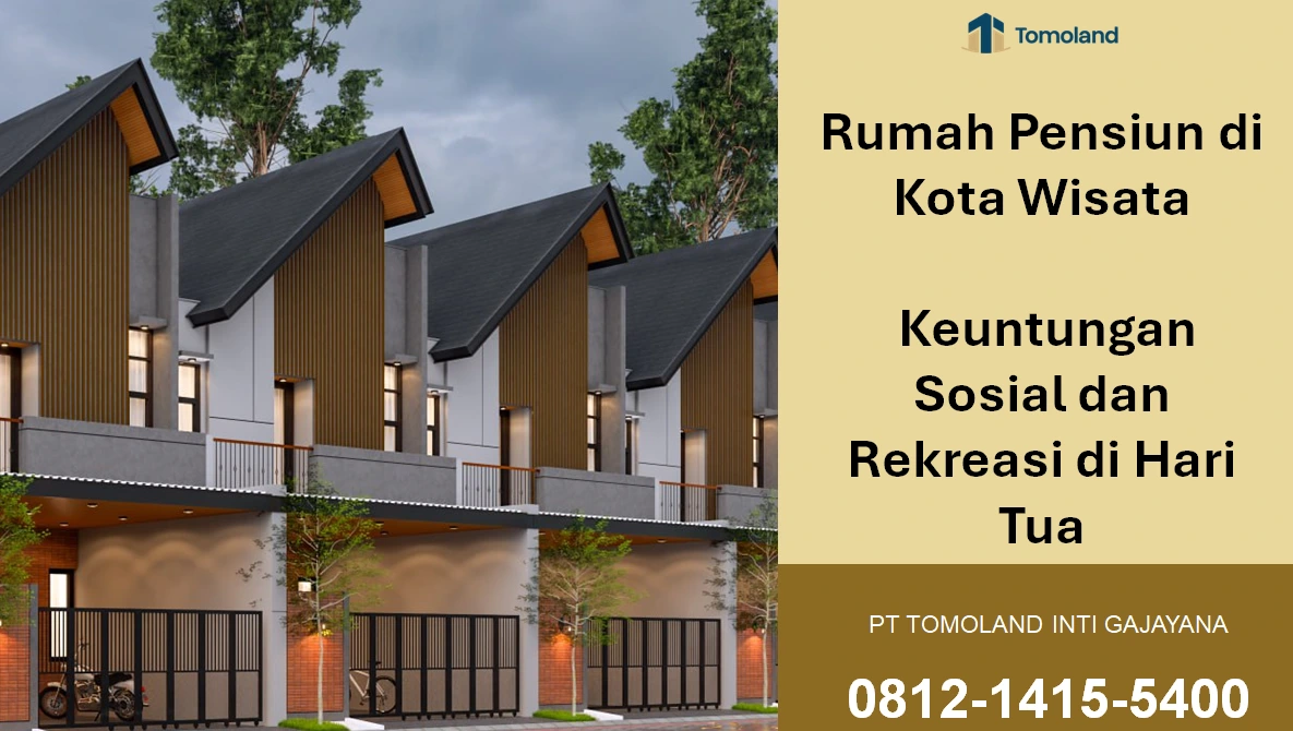 Rumah Pensiun di Kota Wisata Batu & Malang: Keuntungan Sosial dan Rekreasi di Hari Tua