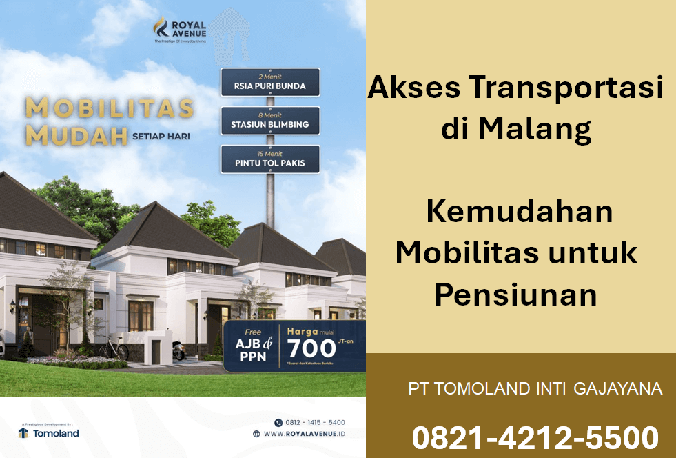 Akses Transportasi di Malang: Kemudahan Mobilitas untuk Pensiunan