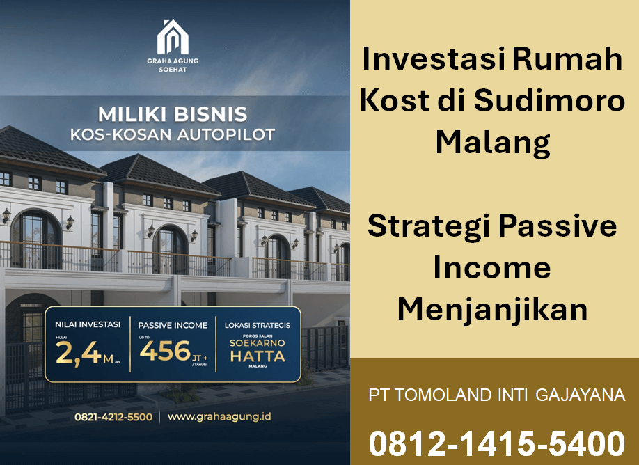 Peluang Cuan! Investasi Rumah Kost di Sudimoro Malang dengan Potensi 456 Juta Pertahun