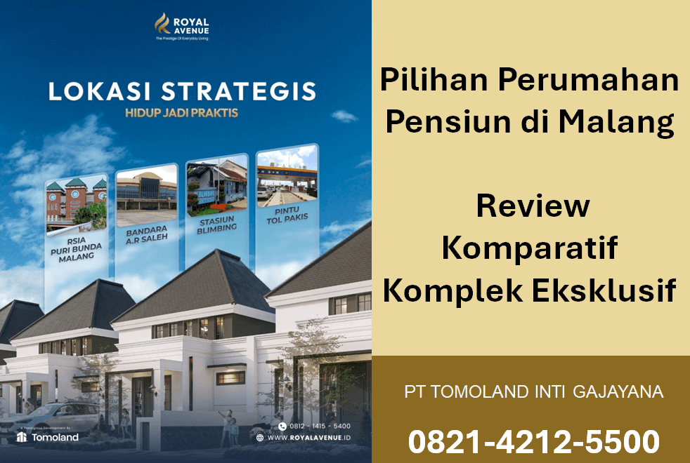 Pilihan Perumahan Pensiun di Sulfat Malang: Review Komparatif Komplek Eksklusif Dekat Bandara