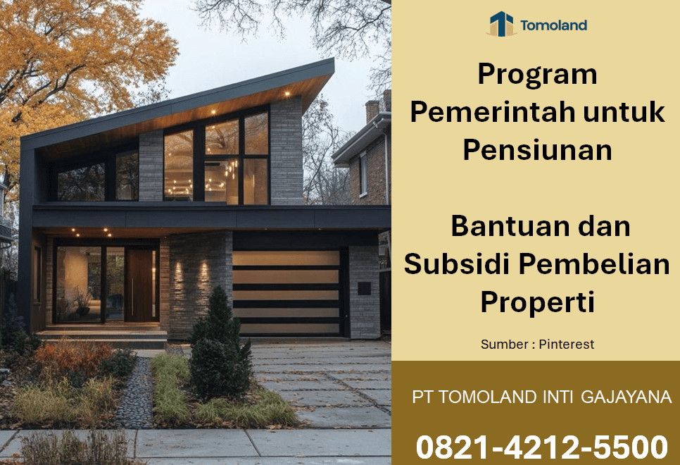 Program Pemerintah untuk Pensiunan: Bantuan dan Subsidi Pembelian Properti