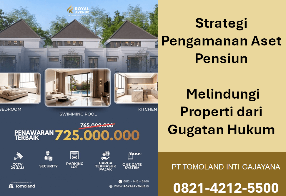 Strategi Pengamanan Aset Pensiun: Melindungi Properti dari Gugatan Hukum