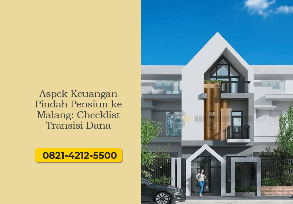 Aspek Keuangan Pindah Pensiun ke Malang: Checklist Transisi Dana