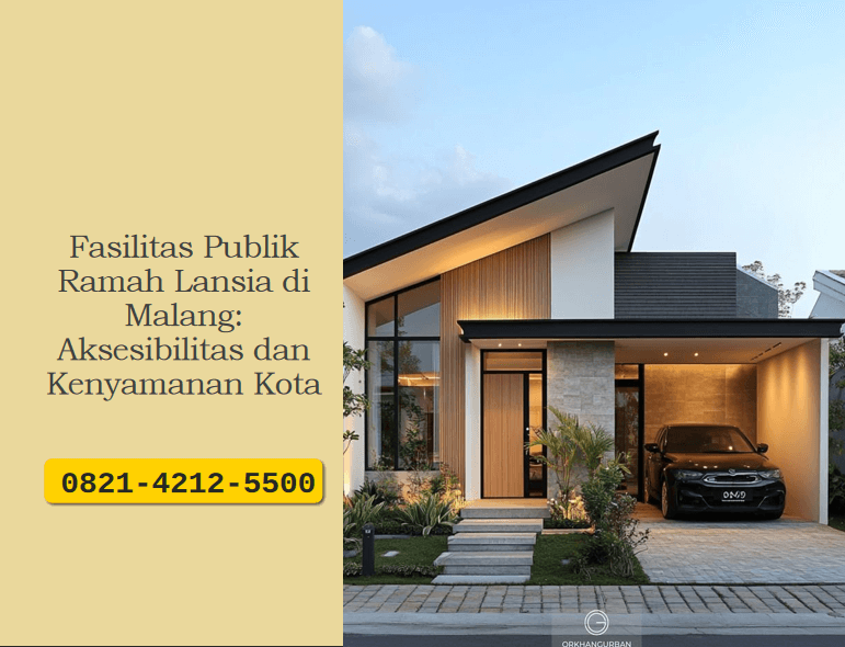 Fasilitas Publik Ramah Lansia di Malang: Aksesibilitas dan Kenyamanan Kota