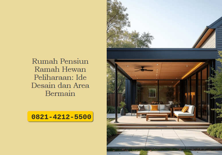 Rumah Pensiun Ramah Hewan Peliharaan: Ide Desain dan Area Bermain
