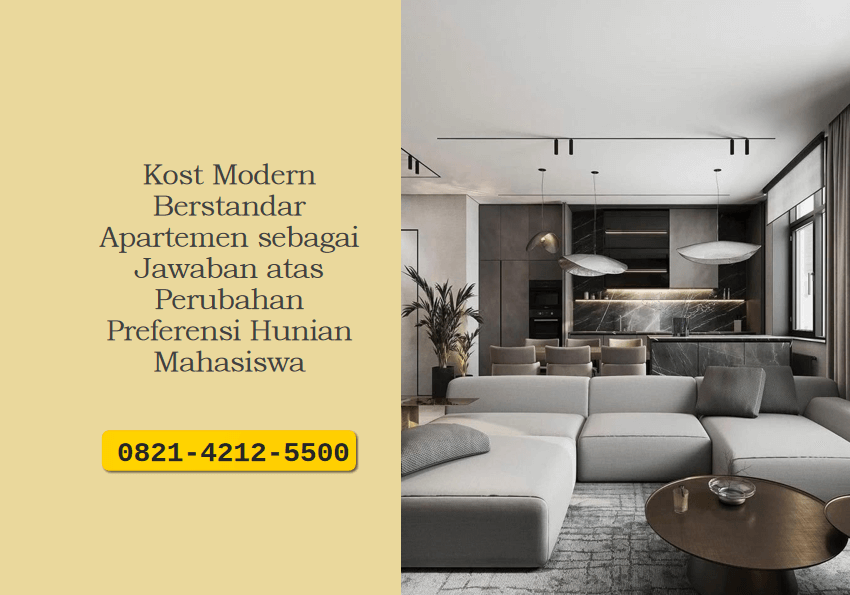 Kost modern berstandar apartemen adalah solusi hunian mahasiswa masa kini. Nikmati kenyamanan premium dan investasi properti menguntungkan di area kampus.