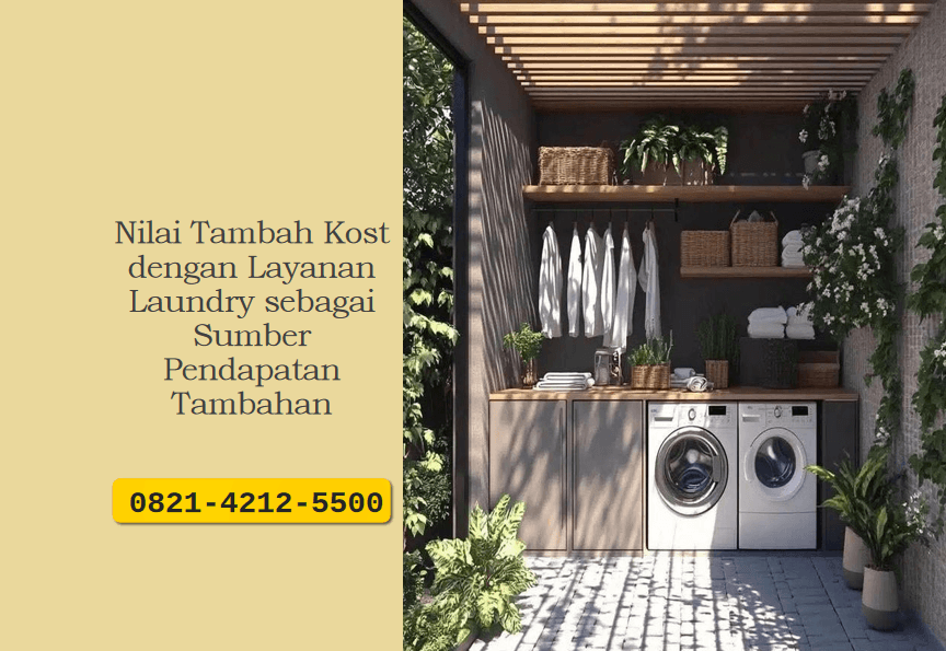 Nilai Tambah Kost dengan Layanan Laundry sebagai Sumber Pendapatan Tambahan