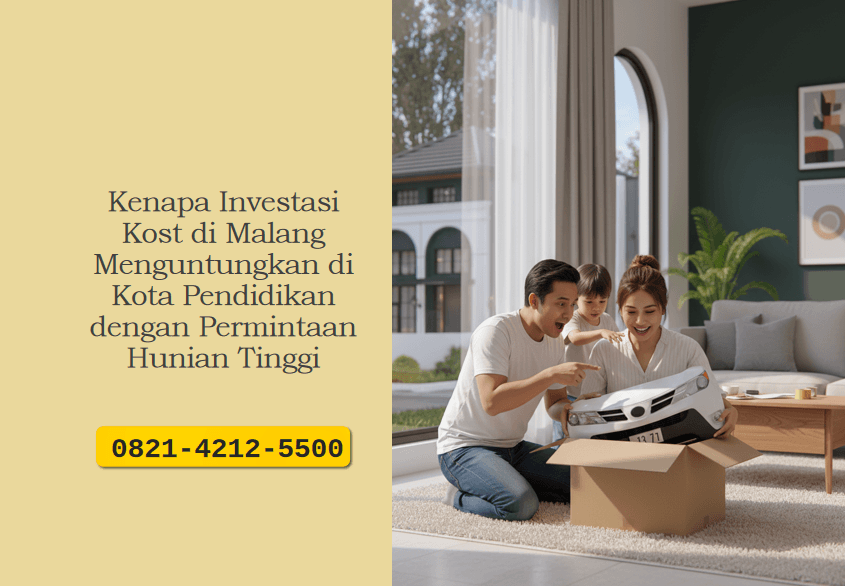 Kenapa Investasi Kost di Malang Menguntungkan di Kota Pendidikan dengan Permintaan Hunian Tinggi