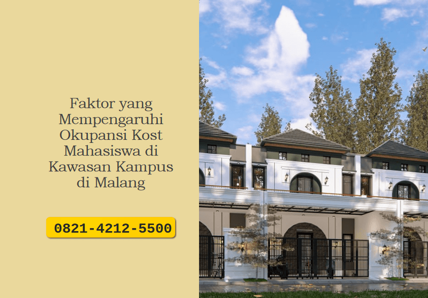 Faktor yang Mempengaruhi Okupansi Kost Mahasiswa di Kawasan Kampus di Malang