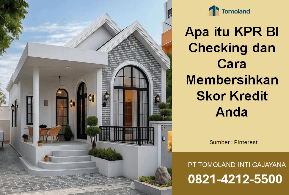Apa itu KPR BI Checking dan Cara Membersihkan Skor Kredit Anda