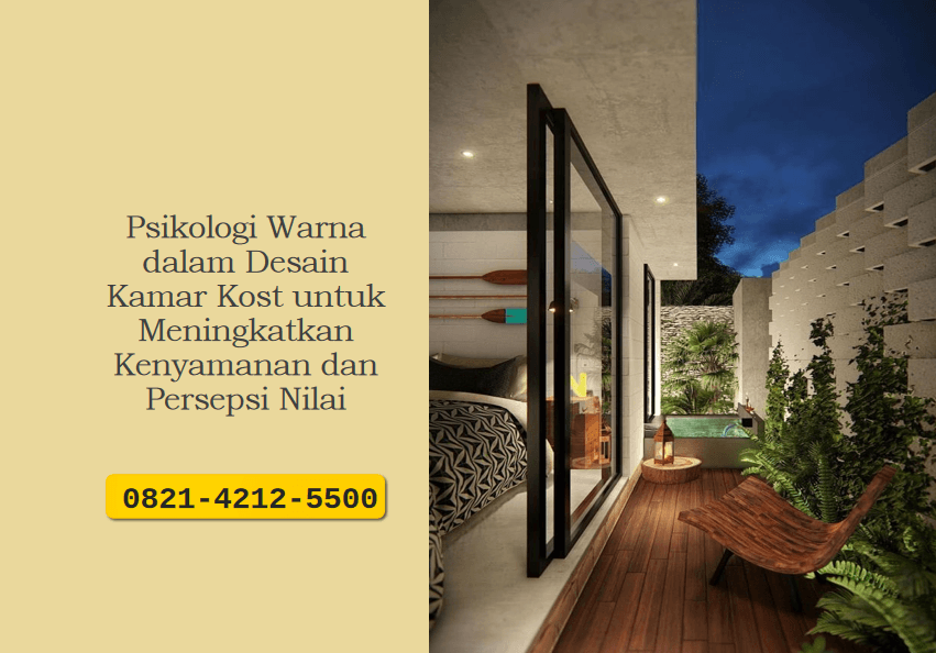 Psikologi Warna dalam Desain Kamar Kost untuk Meningkatkan Kenyamanan dan Persepsi Nilai