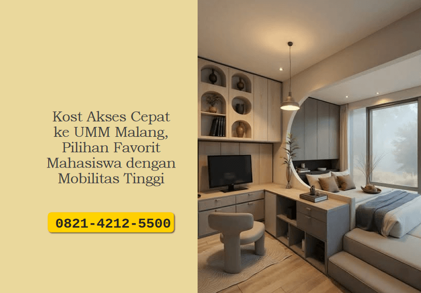 Kost Akses Cepat ke UMM Malang, Pilihan Favorit Mahasiswa dengan Mobilitas Tinggi