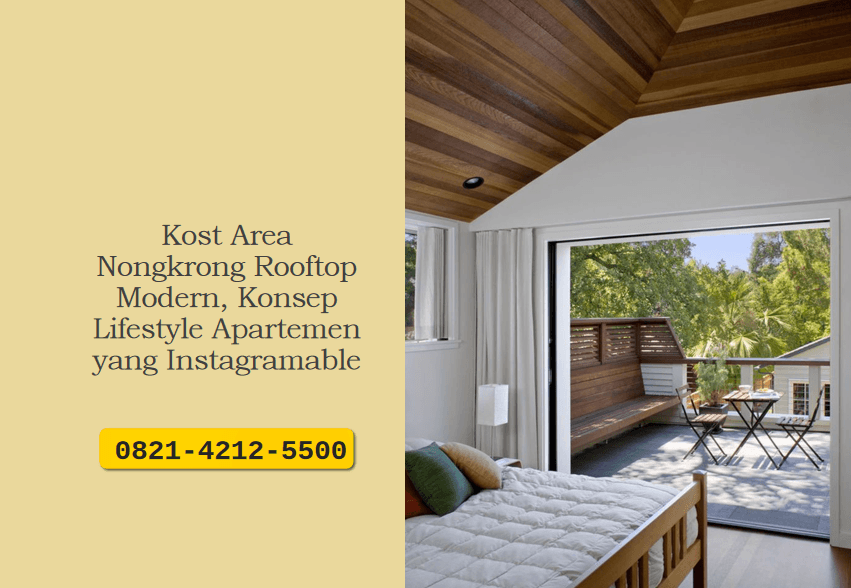 Kost Area Nongkrong Rooftop Modern, Konsep Lifestyle Apartemen yang Instagramable