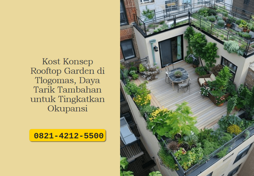 Kost Konsep Rooftop Garden di Tlogomas, Daya Tarik Tambahan untuk Tingkatkan Okupansi
