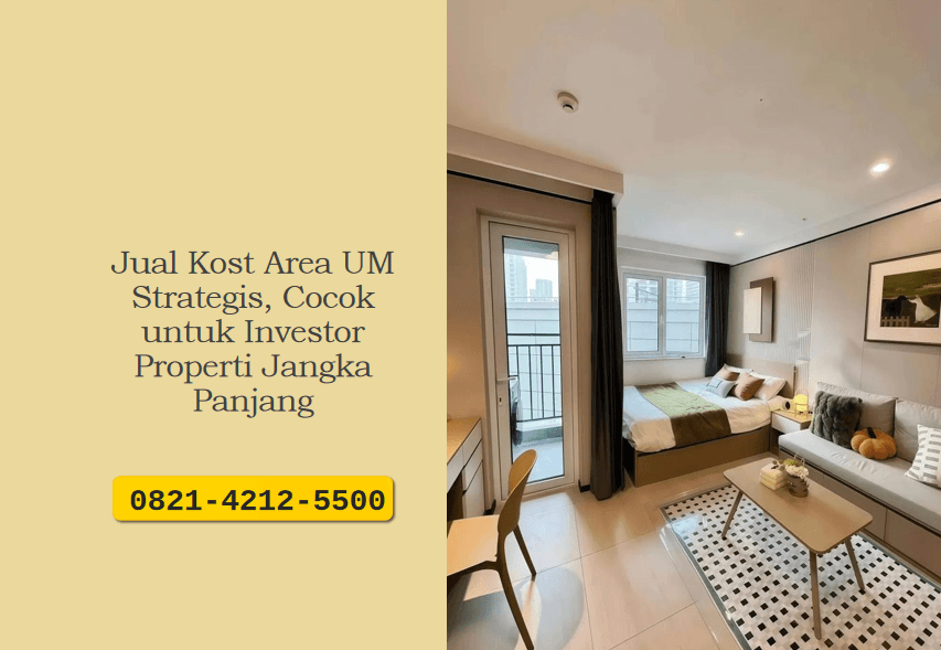 Jual Kost Area UM Strategis, Cocok untuk Investor Properti Jangka Panjang