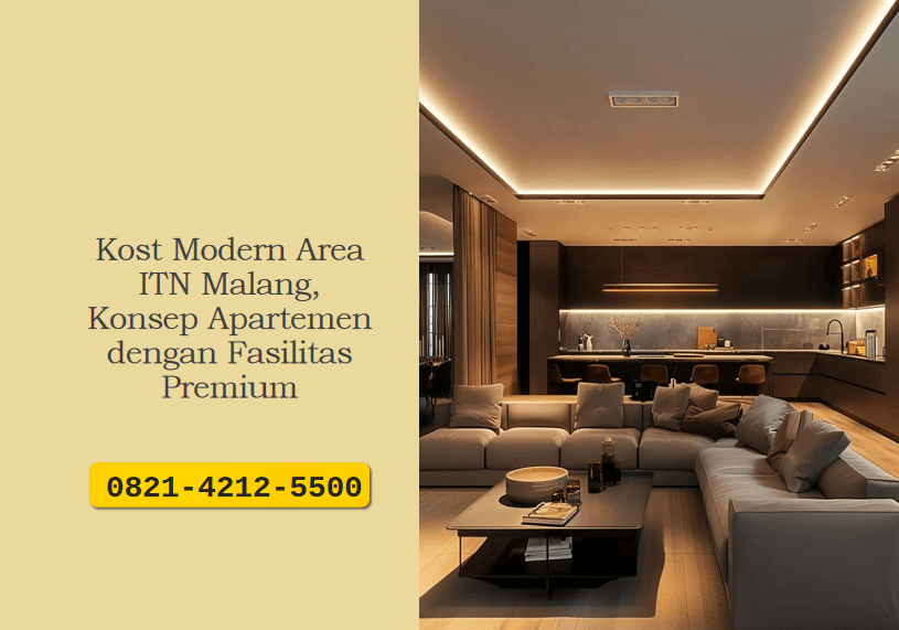 Kost Modern Area ITN Malang, Konsep Apartemen dengan Fasilitas Premium