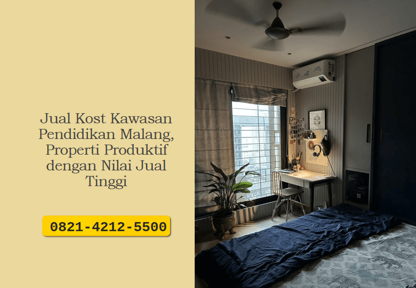 Jual Kost Kawasan Pendidikan Malang, Properti Produktif dengan Nilai Jual Tinggi