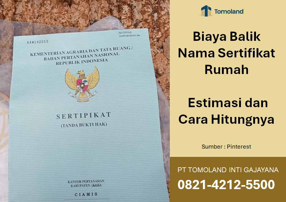 Berapa Biaya Balik Nama Sertifikat Rumah? Estimasi dan Cara Hitungnya