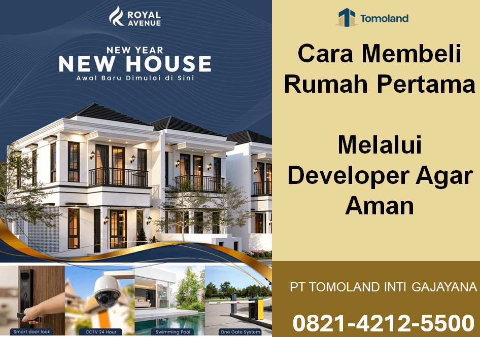 Cara Membeli Rumah Pertama Melalui Developer Agar Aman