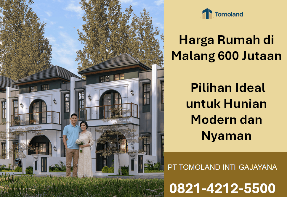 Rekomendasi Rumah di Malang Harga 600 Jutaan dengan Lokasi Premium | Grand Avenue Tomoland
