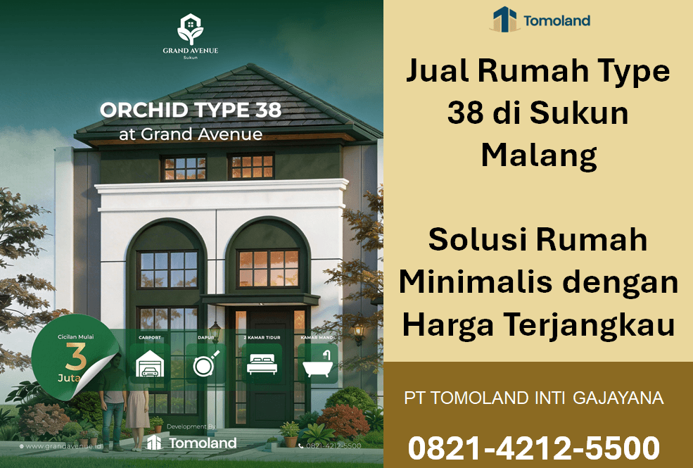 Jual Rumah Type 38 di Sukun Malang, Pilihan Rumah Minimalis Harga Bersahabat | Grand Avenue Sukun by Tomoland
