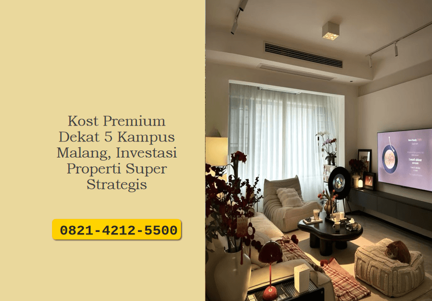 Kost Premium Dekat 5 Kampus Malang, Investasi Properti Super Strategis