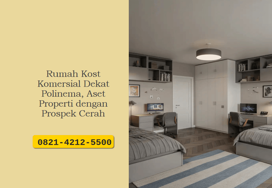 Rumah Kost Komersial Dekat Polinema, Aset Properti dengan Prospek Cerah