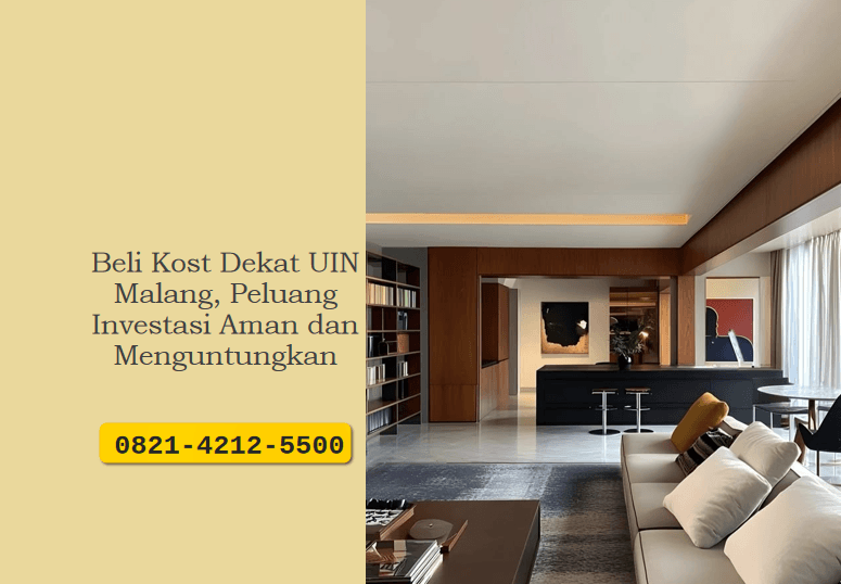Beli Kost Dekat UIN Malang, Peluang Investasi Aman dan Menguntungkan