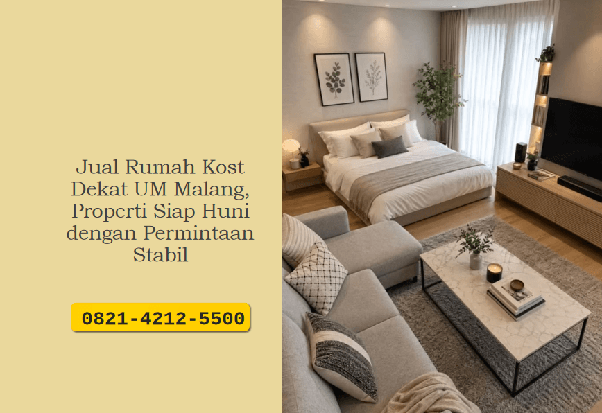 Jual Rumah Kost Dekat UM Malang: Properti Siap Huni dengan Permintaan Stabil
