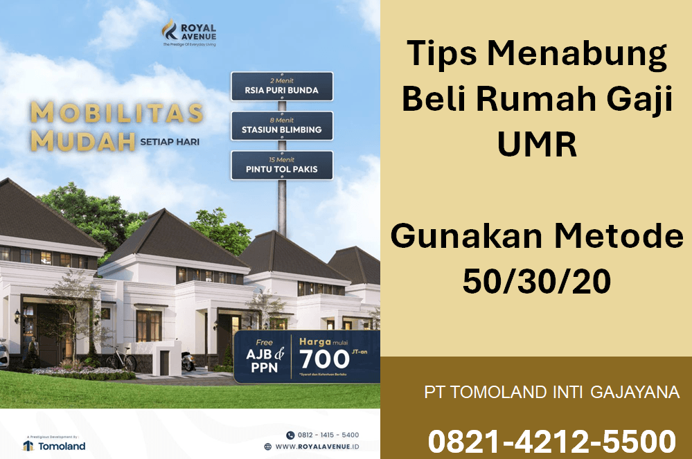 Tips Menabung Beli Rumah Gaji UMR : Gunakan Metode 50/30/20
