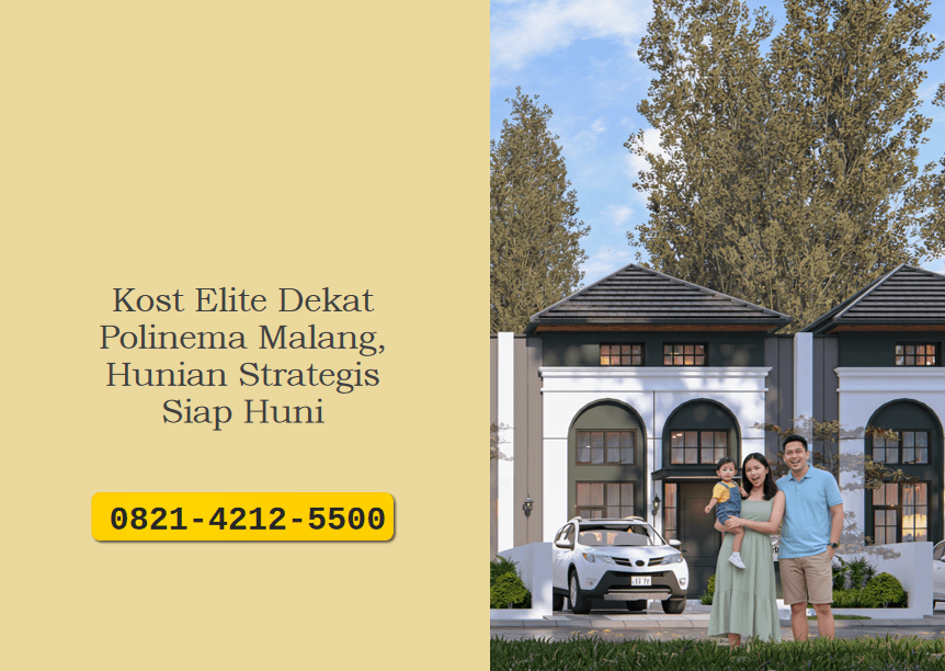 Kost Elite Dekat Polinema Malang dengan Imbal Hasil Tinggi