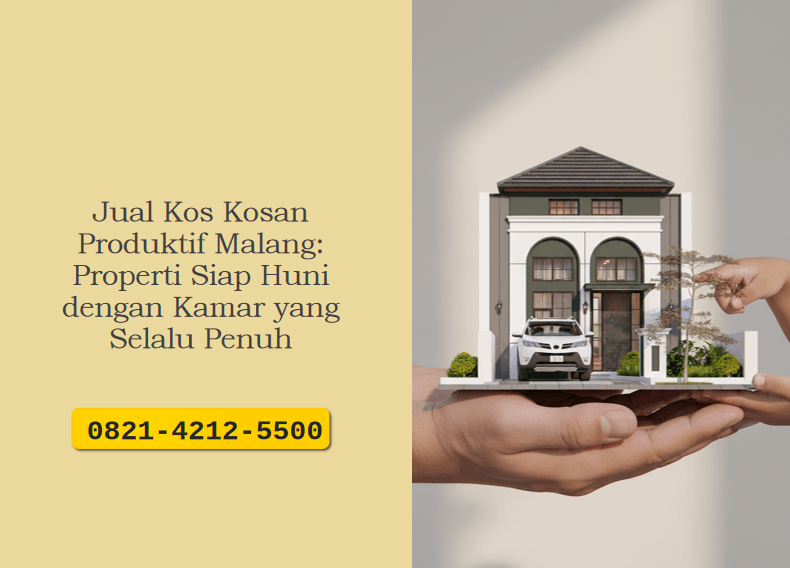 Jual Kos Kosan Produktif Malang: Properti Siap Huni dengan Kamar yang Selalu Penuh