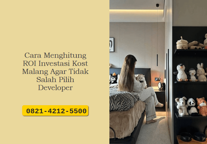 Cara Menghitung ROI Investasi Kost Malang Agar Tidak Salah Pilih Developer