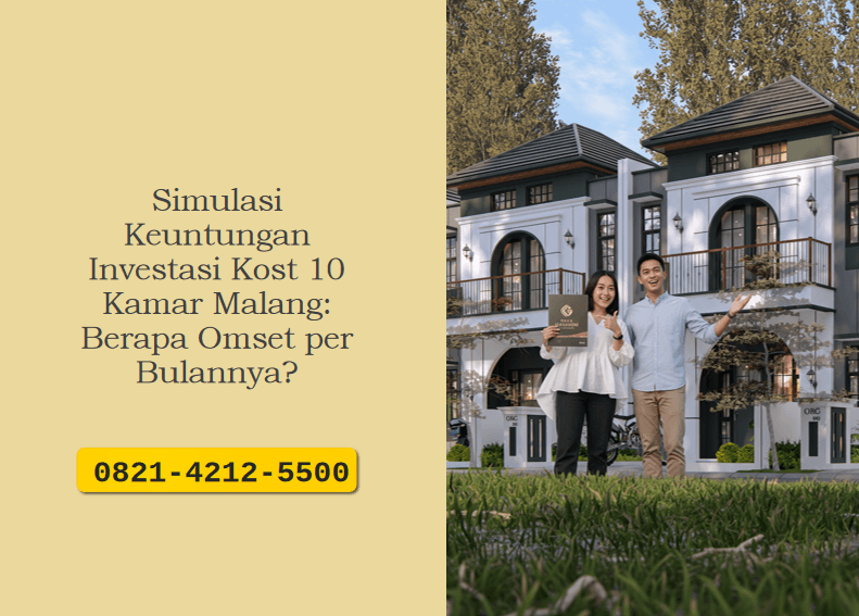 Simulasi Keuntungan Investasi Kost 10 Kamar Malang: Berapa Omset per Bulannya?