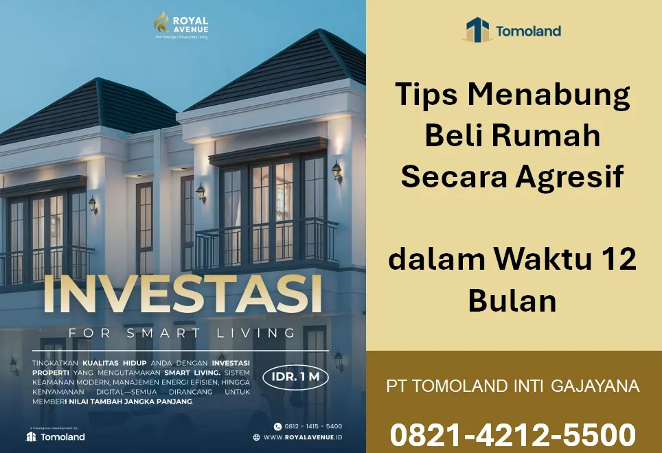 Tips Menabung Beli Rumah Secara Agresif dalam Waktu 12 Bulan