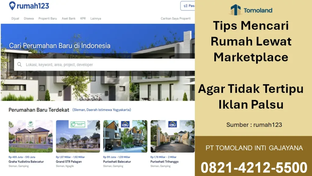 Tips Mencari Rumah Lewat Marketplace Agar Tidak Tertipu Iklan Palsu