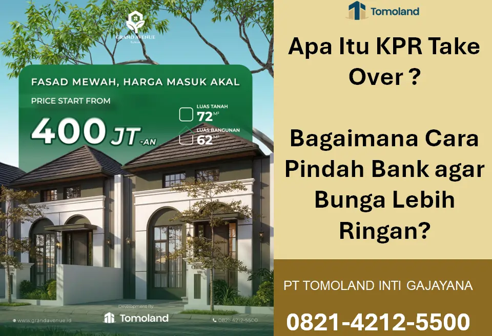 Apa Itu KPR Take Over? Bagaimana Cara Pindah Bank agar Bunga Lebih Ringan?