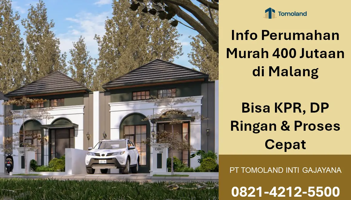 Perumahan Murah Cicilan KPR Malang, DP Ringan dan Proses Cepat