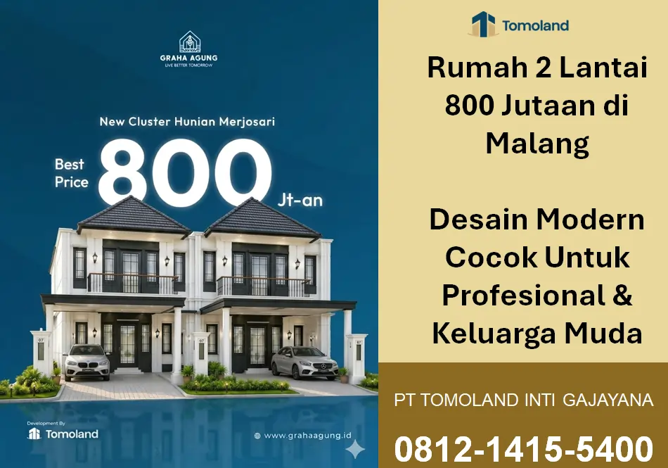 Rumah 2 Lantai 800 Jutaan Malang, Lokasi Strategis dengan Fasilitas Premium | Graha Agung by Tomoland