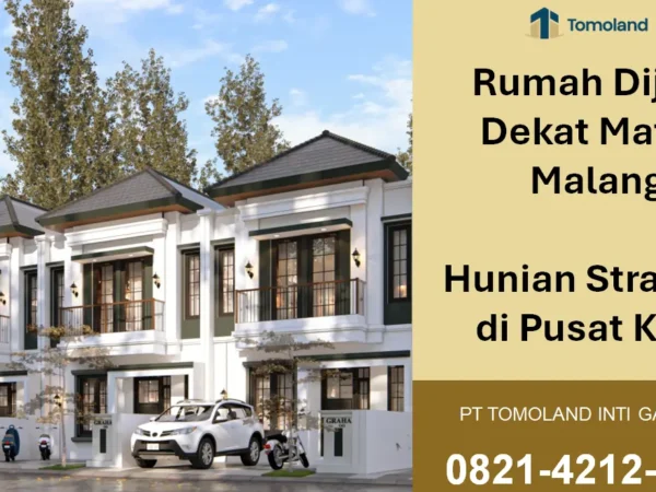 Rumah Dijual Dekat MATOS Malang, Investasi Menguntungkan Dekat Pusat Perbelanjaan | Graha Agung by Tomoland