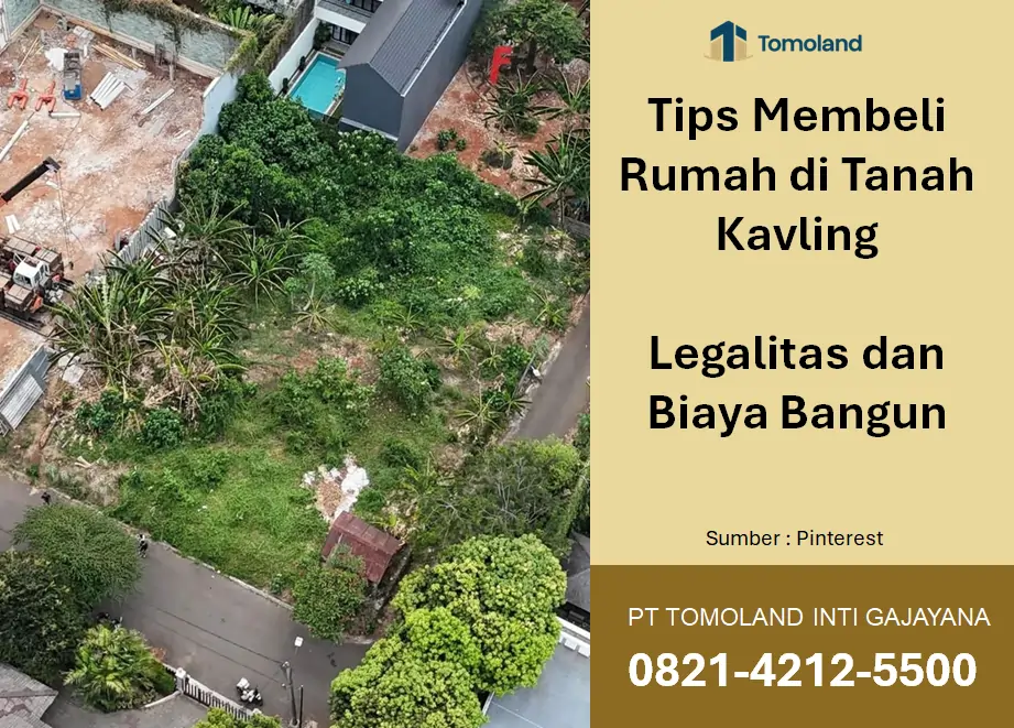Tips Membeli Rumah di Tanah Kavling: Legalitas dan Biaya Bangun