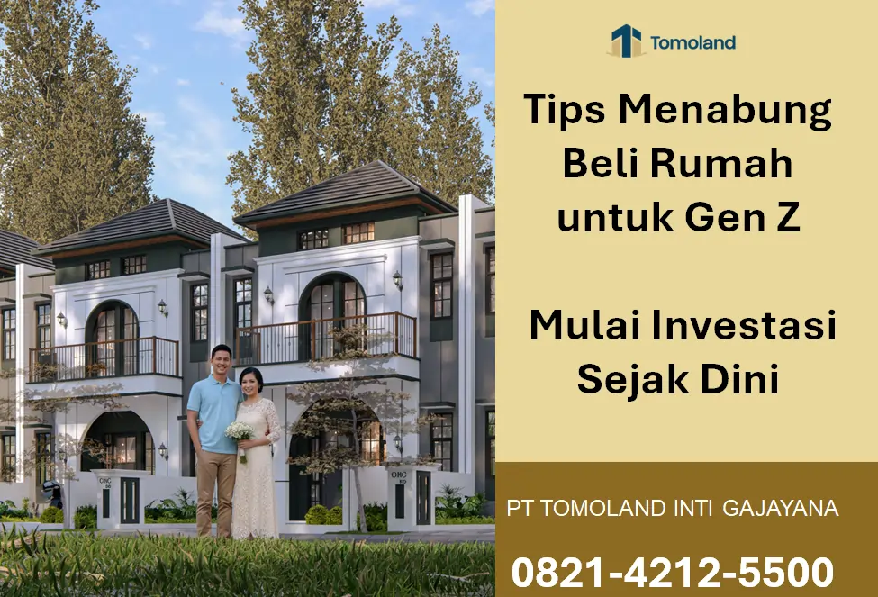 Tips Menabung Beli Rumah untuk Gen Z: Mulai Investasi Sejak Dini