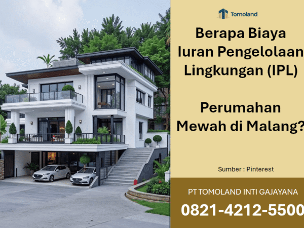 Berapa Biaya Iuran Pengelolaan Lingkungan (IPL) Perumahan Mewah di Malang?