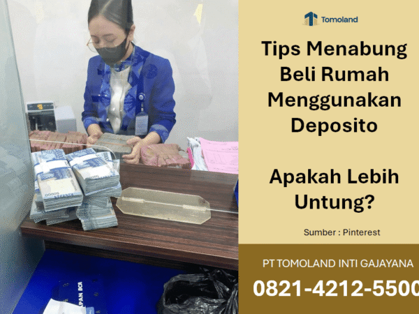 Tips Menabung Beli Rumah Menggunakan Deposito: Apakah Lebih Untung?